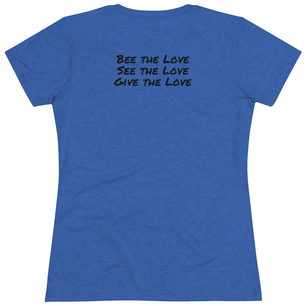 Women's “Bee The Love” Tee my