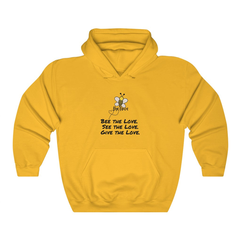 "Bee the Love" Hooded Sweatshirt - “Gold”