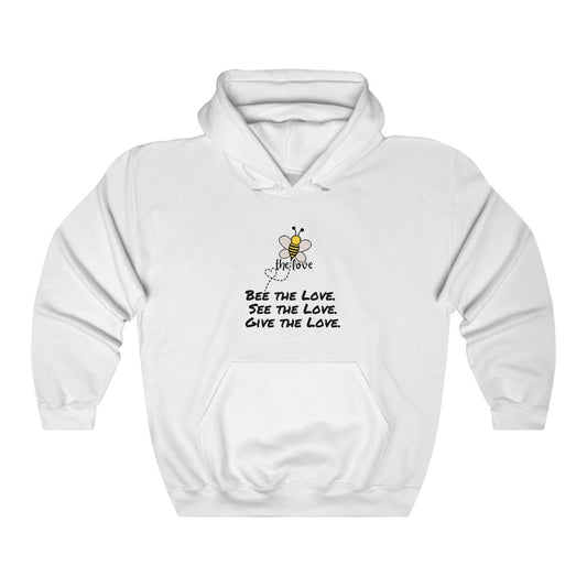 "Bee the Love" Hooded Sweatshirt - “White”