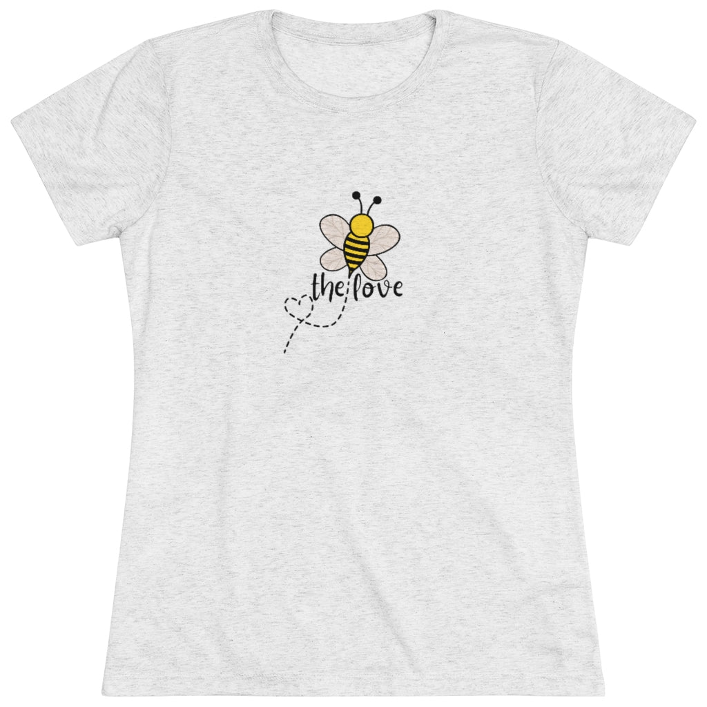 Women's “Bee The Love” Tee my